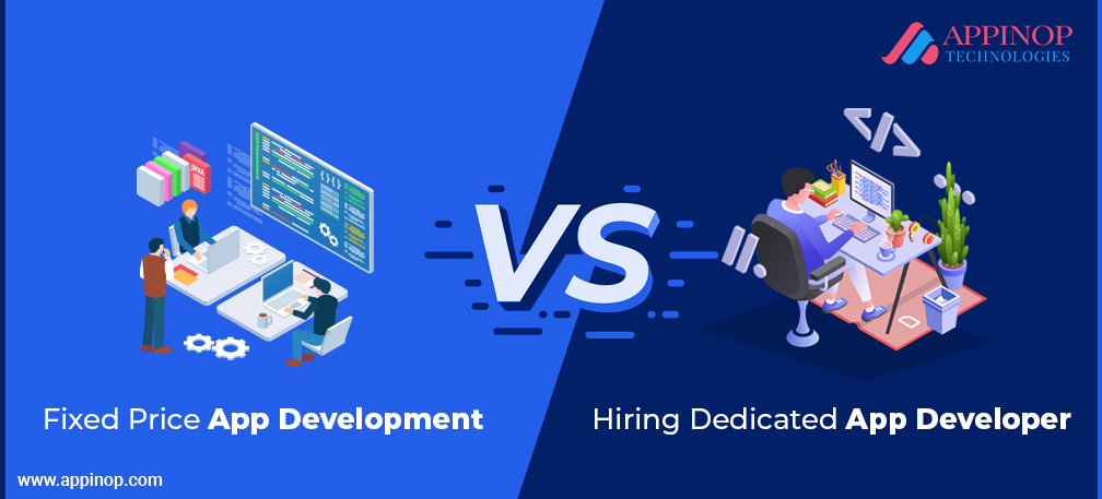 Fixed price Vs Dedicated App development