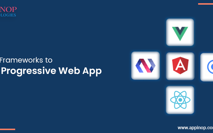 Frameworks for PWA