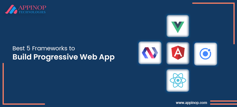 Frameworks for PWA