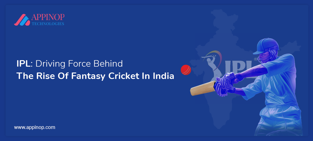 IPL driving force behind the rise of fantasy cricket