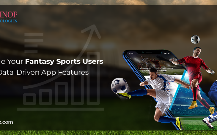 Data-Driven Fantasy Sports App Features